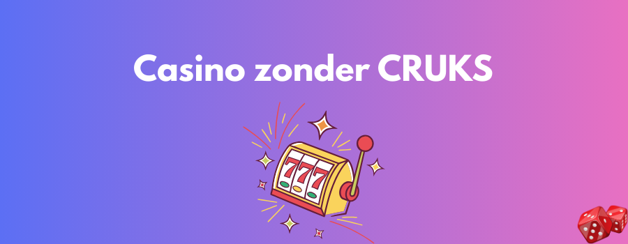 Ontdek de Voordelen van Geen CRUKS Casino's 1474073941